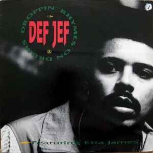 Def Jef Featuring Etta James ‎– Droppin' Rhymes On Drums 12 inch single LP
